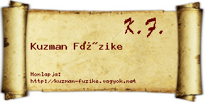 Kuzman Füzike névjegykártya